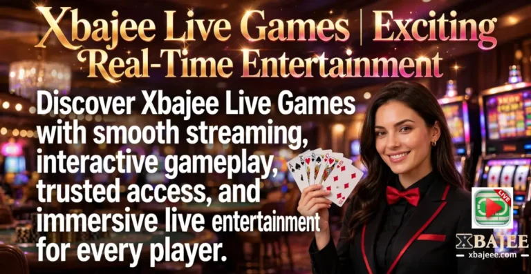 Xbajee Live Games